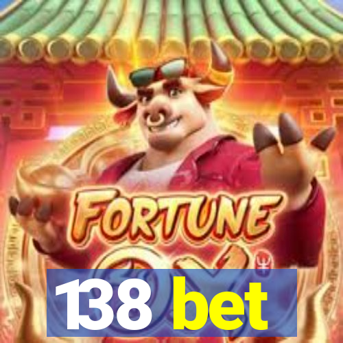 138 bet